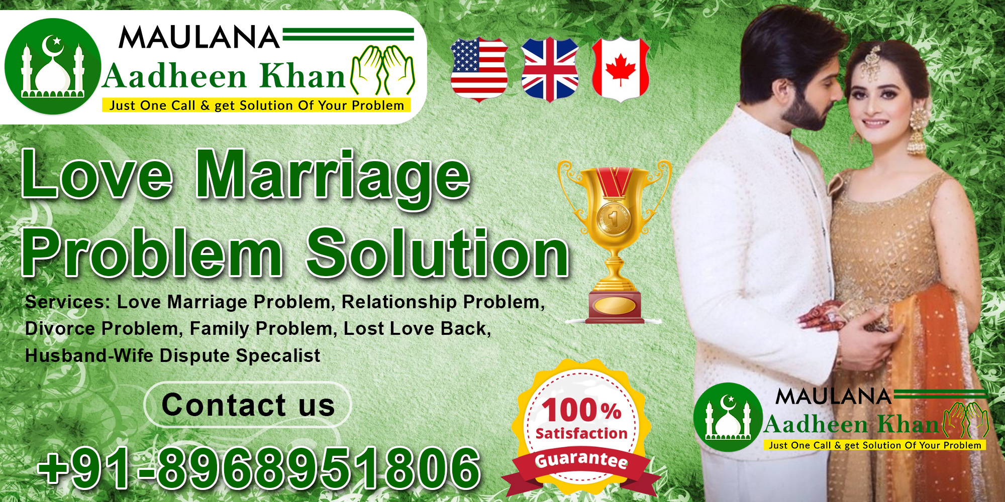  Moulana Aadheen Khan Ji +91-8968951806